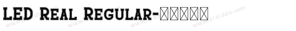 LED Real Regular字体转换